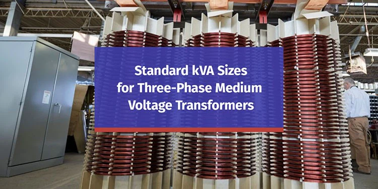 What-Are-The-Standard-Transformer-Sizes What-Are-The-Standard-Transformer-Sizes