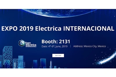 We Will Attend EXPO 2019 Electrica INTERNACIONAL in Mexico